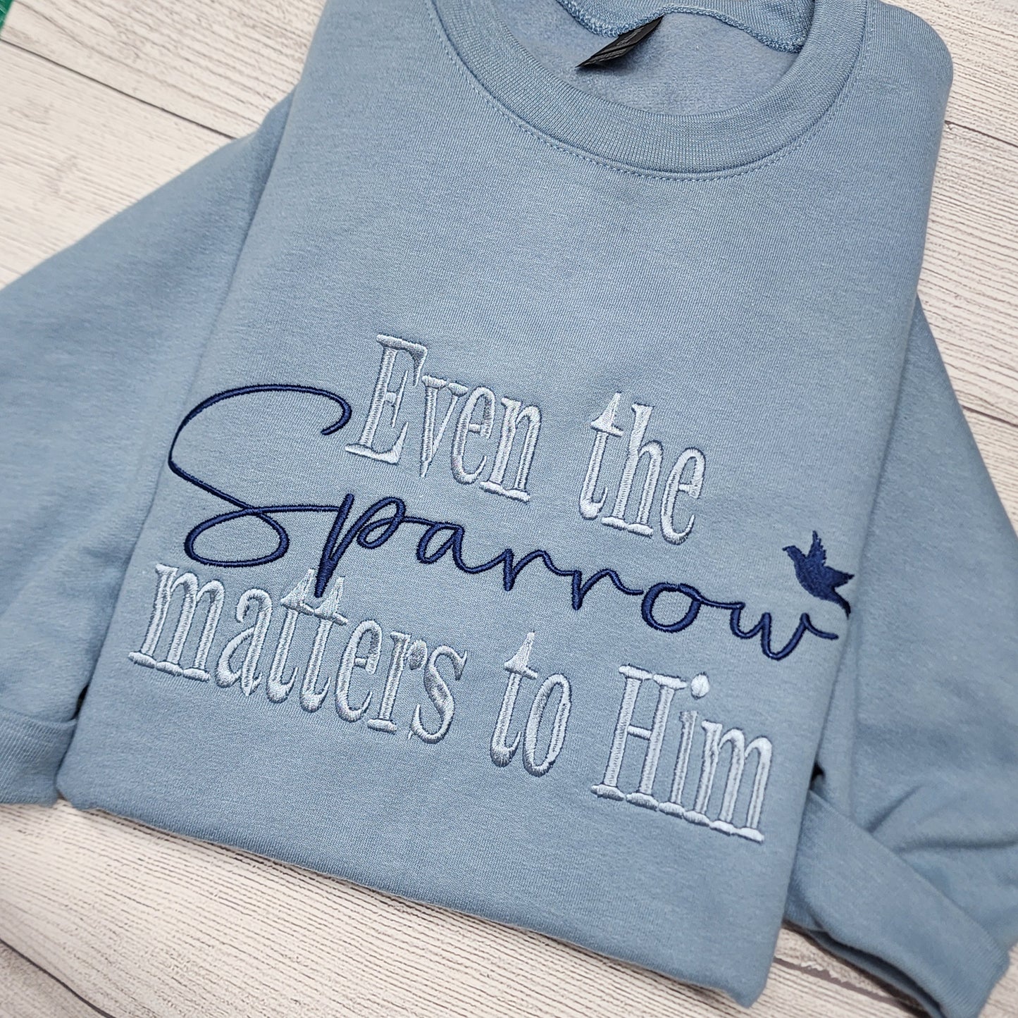 Even the Sparrow Matters to Him Embroidered Sweatshirt, Modest Sweatshirt