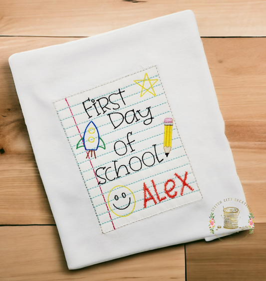 First Day Of School Shirt Personalized