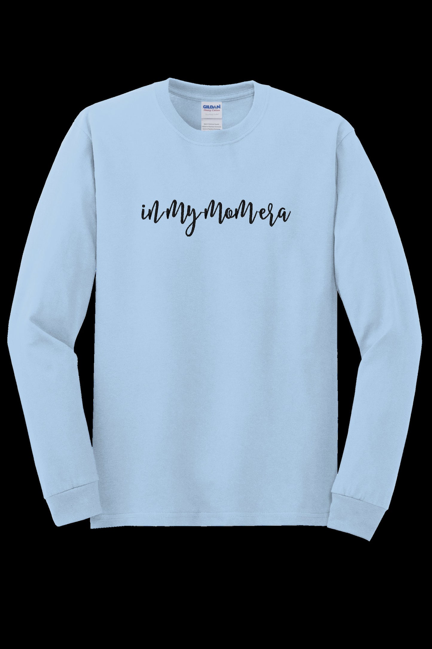 In My Mom Era Long Sleeve T-Shirt