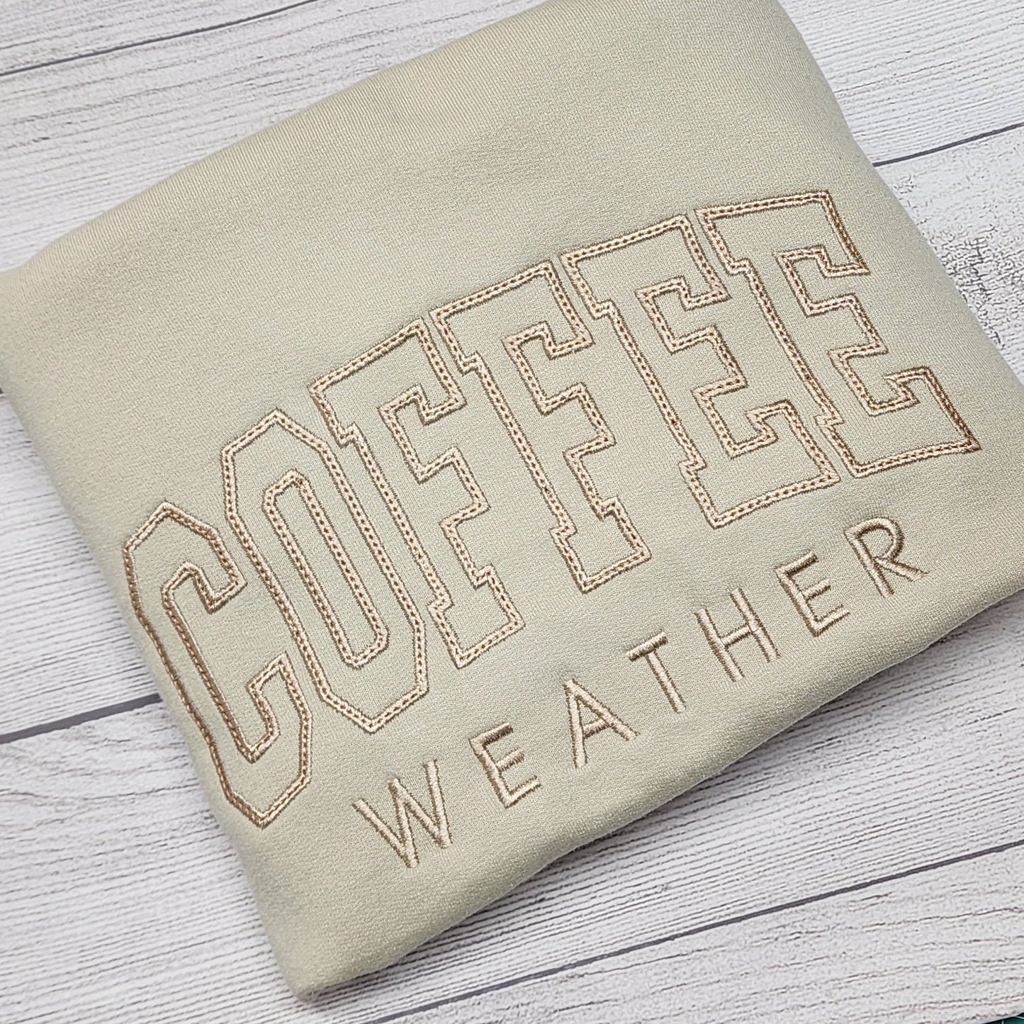 COFFEE Weather Sweatshirt