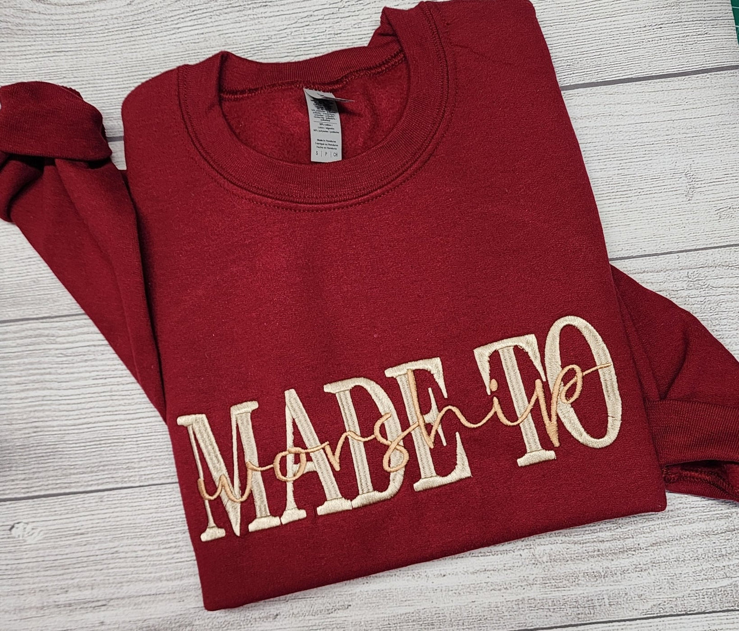 Made to Worship Embroidered Sweatshirt, T-Shirt, Christian Sweatshirt
