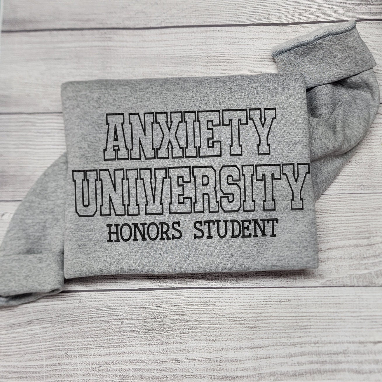 Anxiety University Sweatshirt, Mental Health Sweatshirt, Anxiety, Embroidered Sweatshirt, T-Shirt