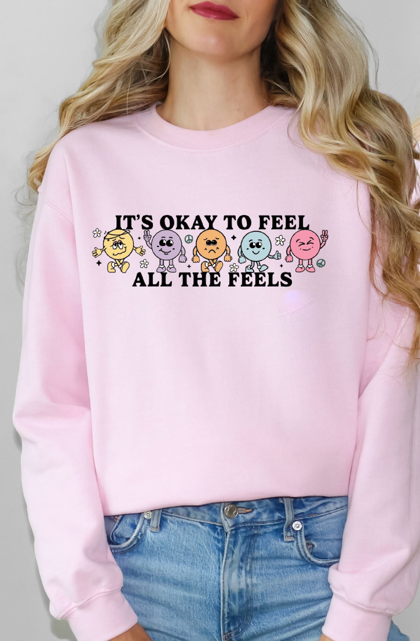 It's Okay to Feel All The Feels Sweatshirt, Emotions Sweatshirt, Mental Health Sweatshirt