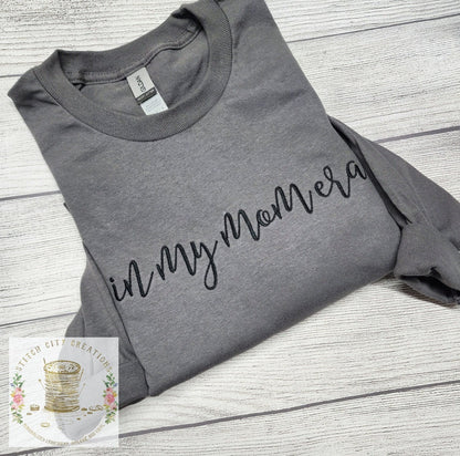 In My Mom Era Long Sleeve T-Shirt