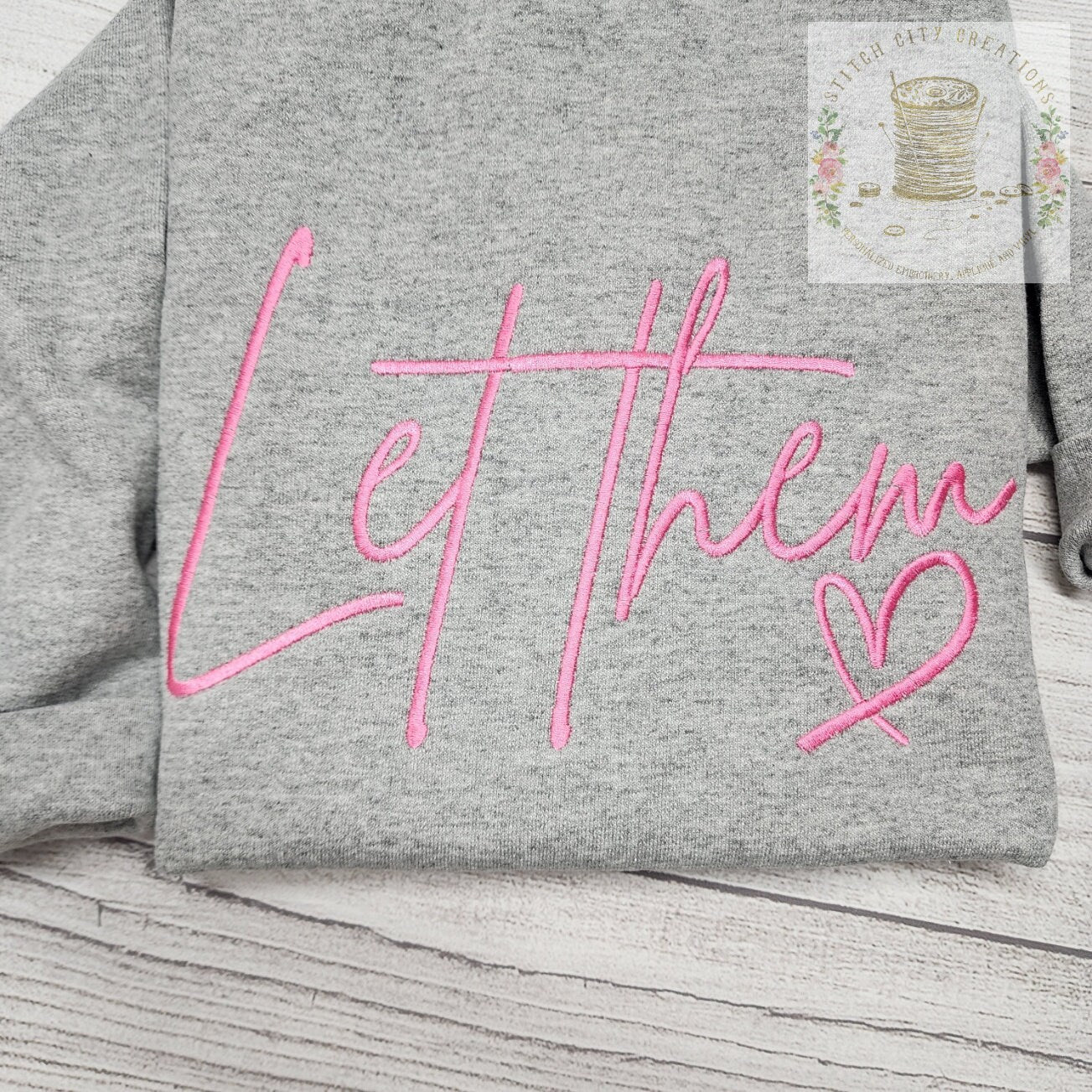 Let Them Sweatshirt