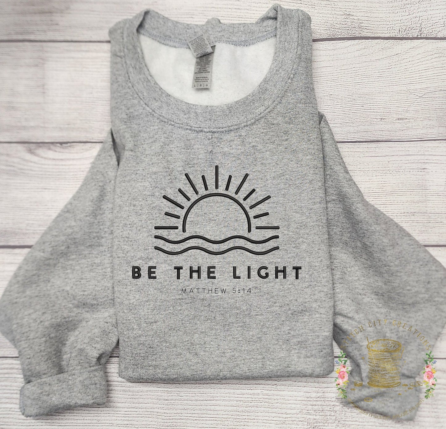 Be The Light Sweatshirt, Religious Sweatshirt