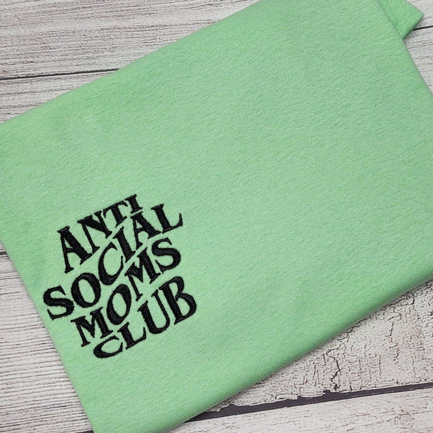 Anti Social Moms Club T-Shirt Embroidered