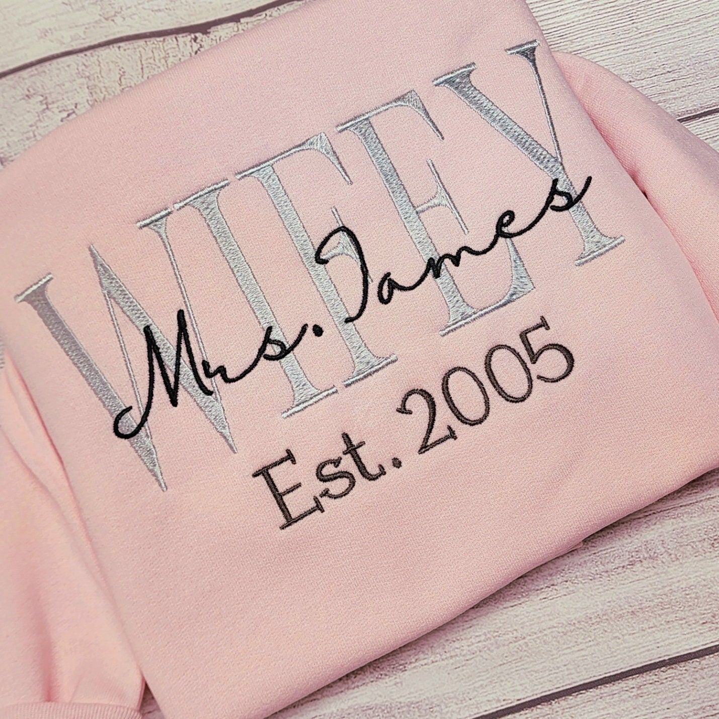 Personalized WIFEY Est. Sweatshirt, New Bride Gift