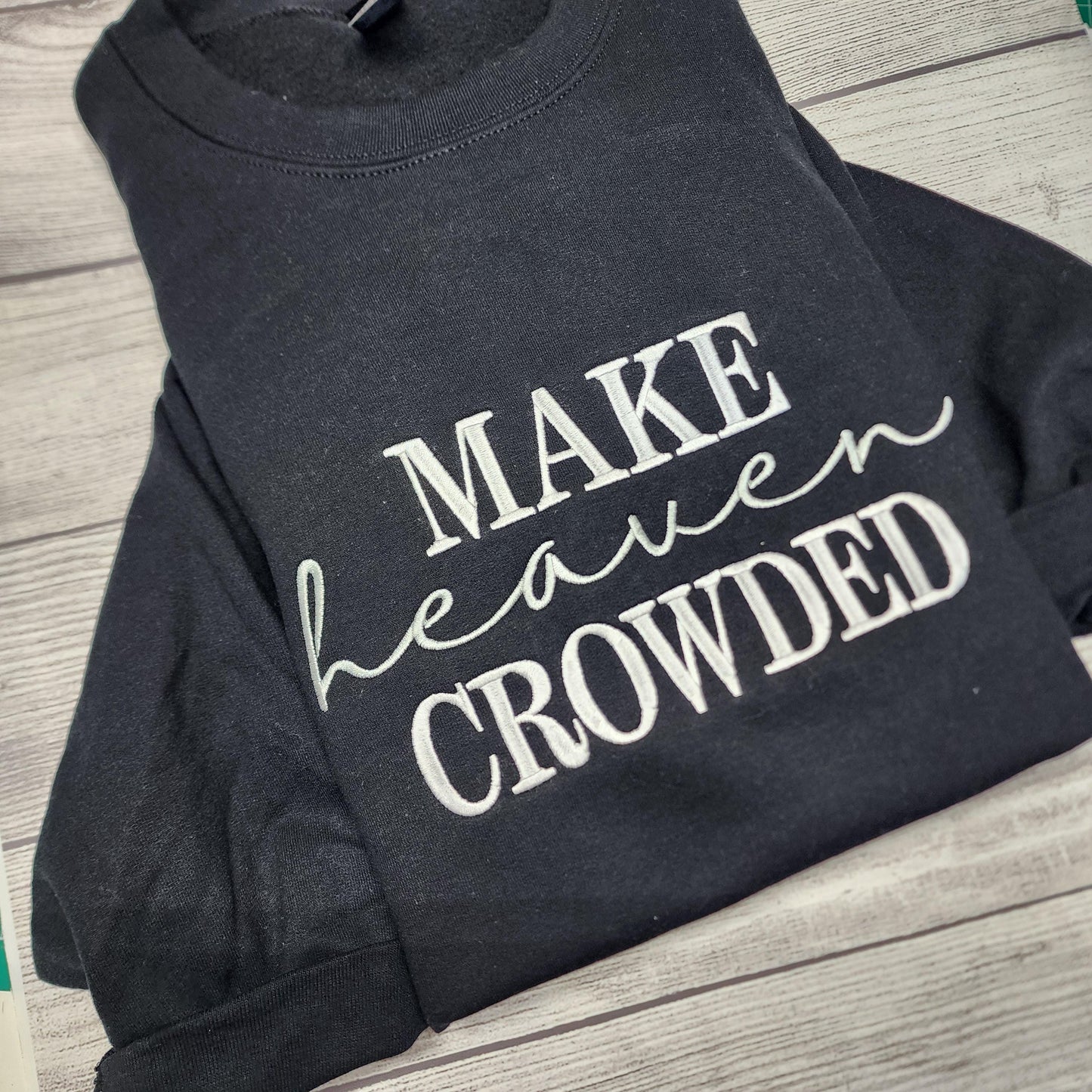 Black and White Make Heaven Crowded Embroidered Sweatshirt, Christian Sweatshirt