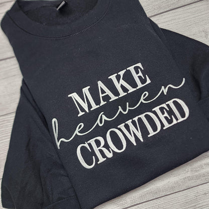 Black and White Make Heaven Crowded Embroidered Sweatshirt, Christian Sweatshirt