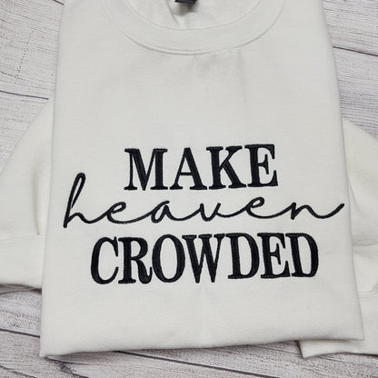 White and Black Make Heaven Crowded Embroidered Sweatshirt, Christian Sweatshirt